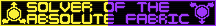 Solver of the Absolute Fabric