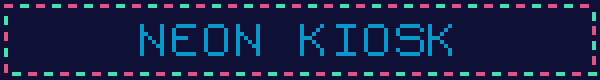 neon kiosk